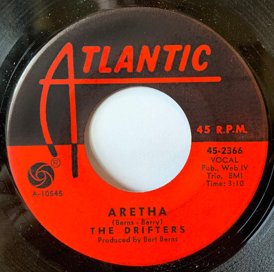 The Drifters : Baby What I Mean / Aretha (7")