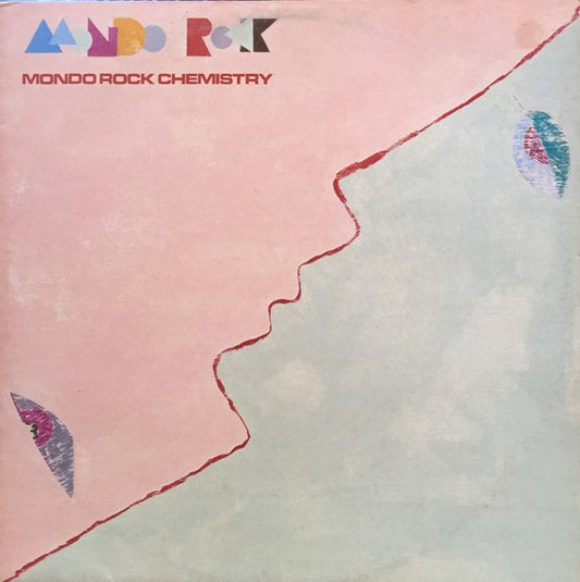 Mondo Rock : Mondo Rock Chemistry (LP, Album)