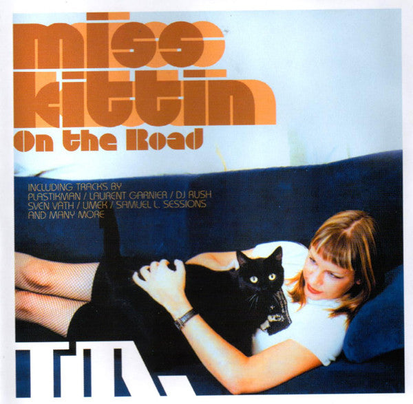 Miss Kittin : On The Road (CD, Comp, Mixed)