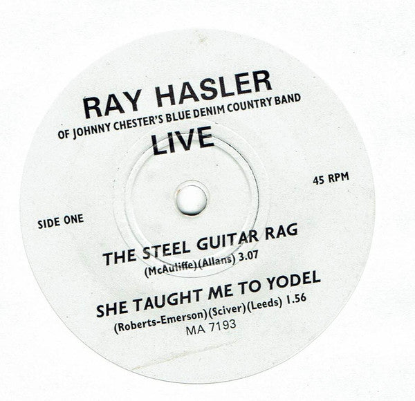 Ray Hasler : Ray Hasler Of Johnny Chesters Blue Denim Country Band Live (7", EP)