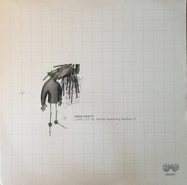Freq Nasty Featuring Rodney P : Come Let Me Know (12")