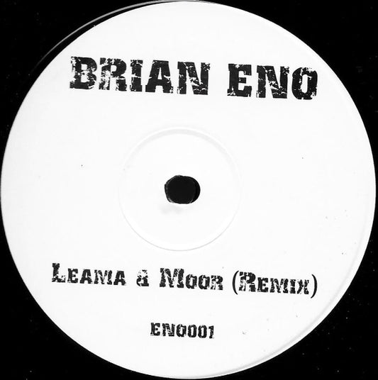 Brian Eno : An Ending (Ascent) (Leama & Moor Remix) (12", S/Sided, Unofficial, W/Lbl)