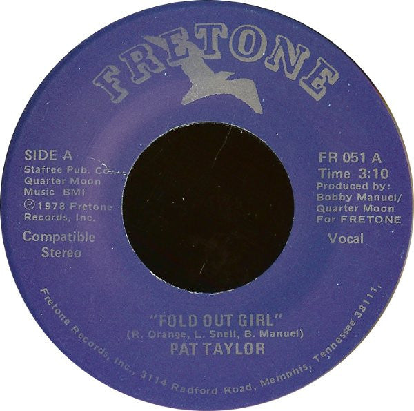 Pat Taylor (2) : Fold Out Girl (7")