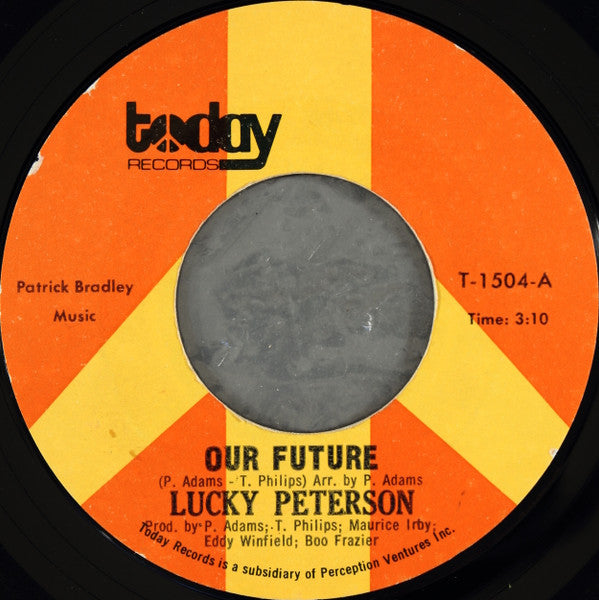 Lucky Peterson : Our Future / Funky Alphabet (7", Styrene)