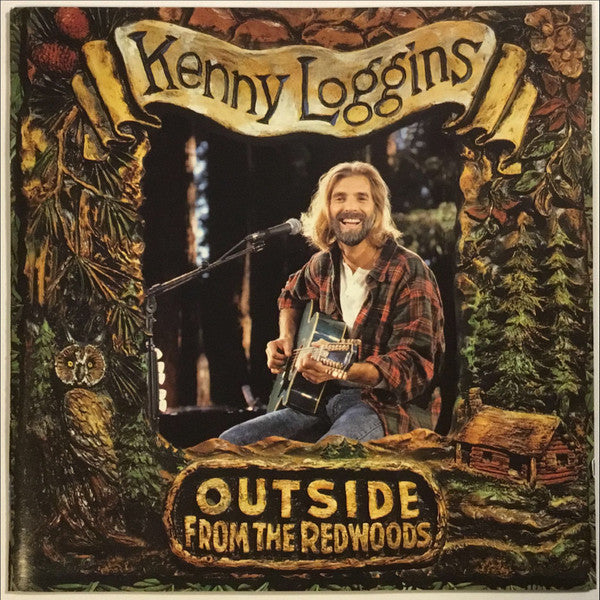 Kenny Loggins : Outside: From The Redwoods (CD, Album, Copy Prot., RE)