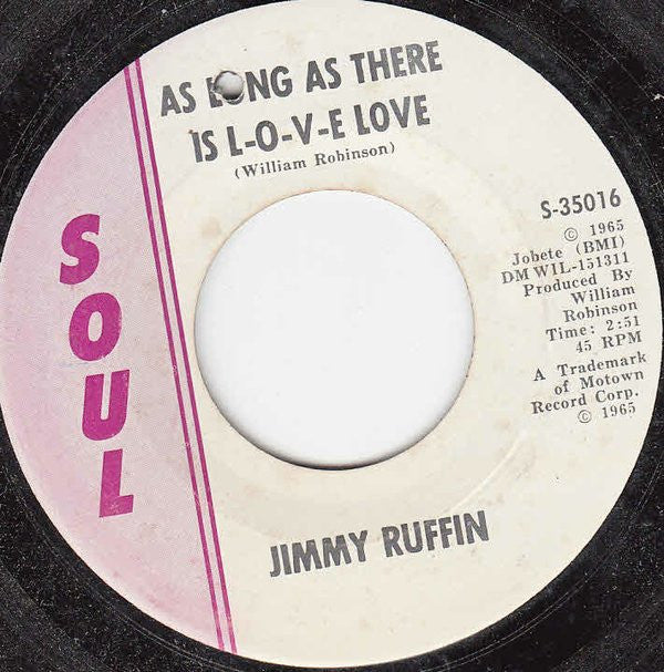 Jimmy Ruffin : As Long As There Is L-O-V-E Love (7", Single)