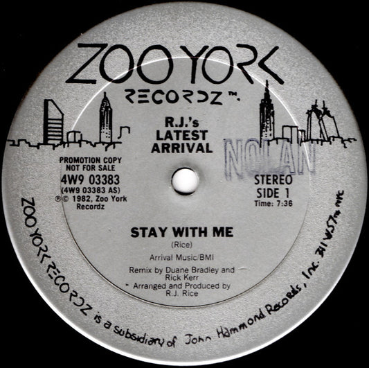 R.J.'s Latest Arrival : Stay With Me (12", Promo)