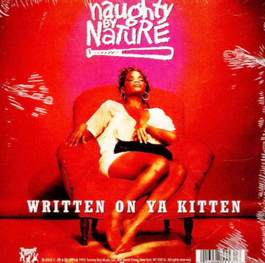 Naughty By Nature : Hip Hop Hooray / Written On Ya Kitten (7", Single)