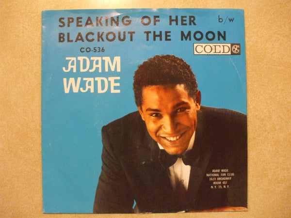 Adam Wade (2) : Speaking Of Her (7")
