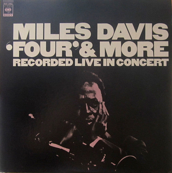 Miles Davis : 'Four' & More (Recorded Live In Concert) (LP, Album, RE)