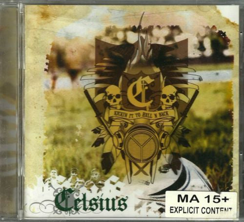 Celsius (2) : Kickin It To Hell N Back (CD, Album)