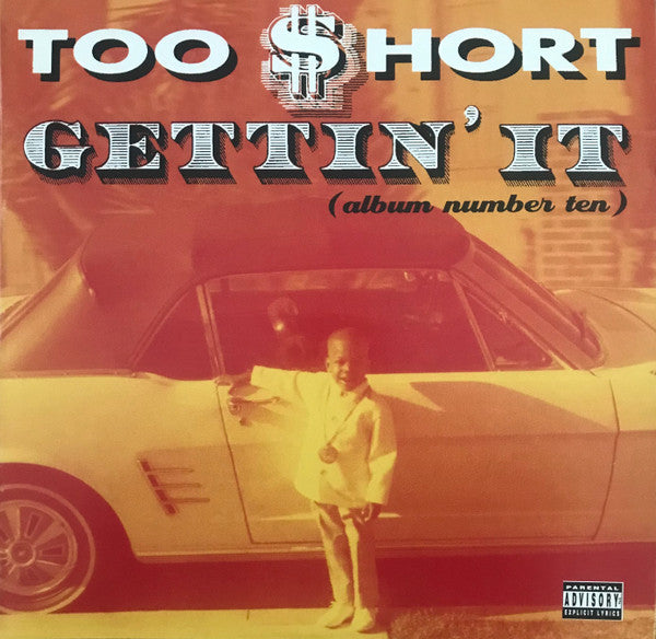 Too $hort* : Gettin' It (Album Number Ten) (2xLP, Album, Ltd, RE, Ora)