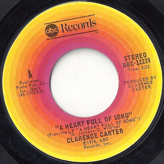 Clarence Carter : A Heart Full Of Song (7", Single)