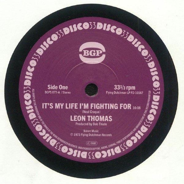 Leon Thomas : It's My Life I'm Fighting For / Shape Your Mind To Die (7", Single)