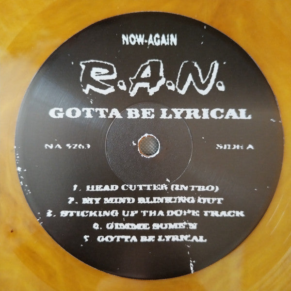 R.A.N. (4) : Gotta Be Lyrical (LP, Album, RE, Gal)