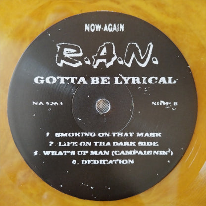 R.A.N. (4) : Gotta Be Lyrical (LP, Album, RE, Gal)