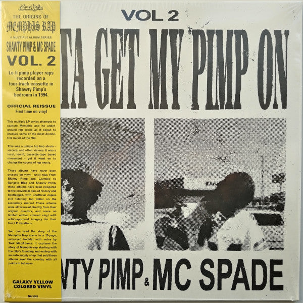 Shawty Pimp & MC Spade (2) : Vol. 2: Gotta Get My Pimp On (LP, Album, RE, Gal)