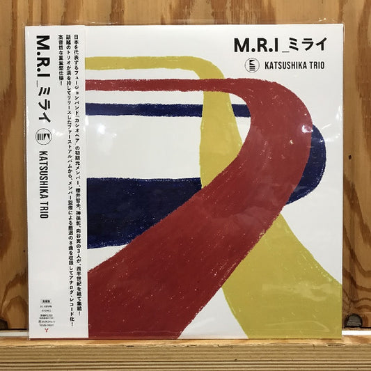 Katsushika Trio : M.R.I_ミライ (LP, Album, Ltd)
