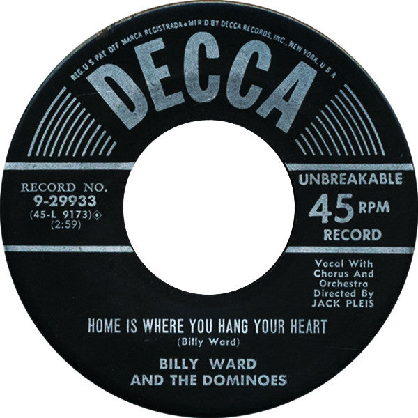 Billy Ward And The Dominoes* : St. Therese Of The Roses / Home Is Where You Hang Your Heart (7", Single, Fir)