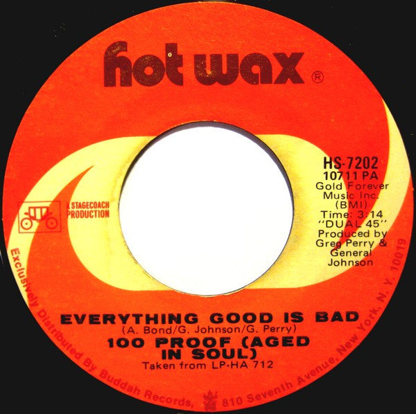 100 Proof (Aged In Soul)* : Everything Good Is Bad / I'd Rather Fight Than Switch (7", Styrene, Mon)