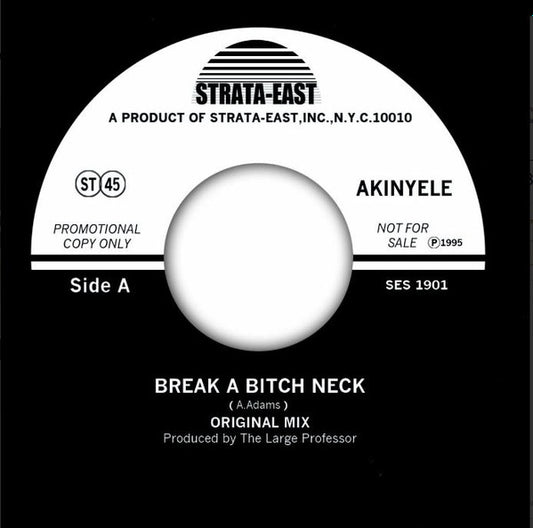 Akinyele : Break A Bitch Neck (7", Promo)