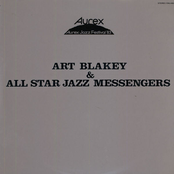 Art Blakey & All Star Jazz Messengers* : Aurex Jazz Festival '83 (LP, Album)