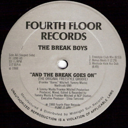 The Break Boys : And The Break Goes On (The Original Freestyle Groove) (12")