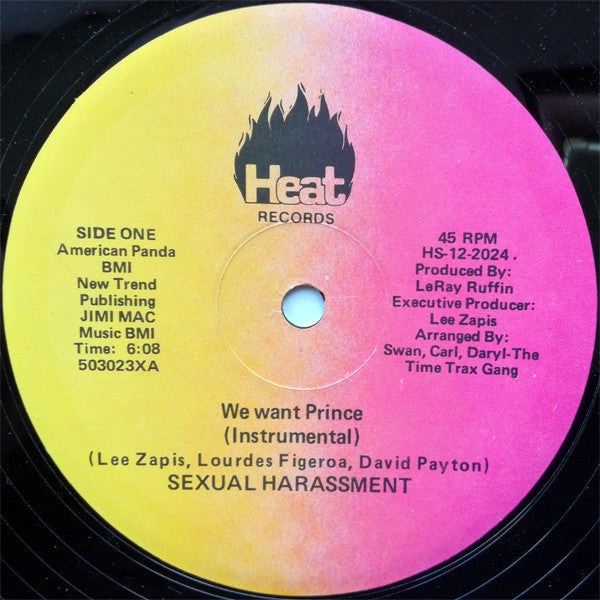 Sexual Harrassment : We Want Prince (12")