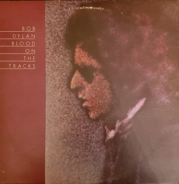 Bob Dylan : Blood On The Tracks (LP, Album, RP, 3rd)