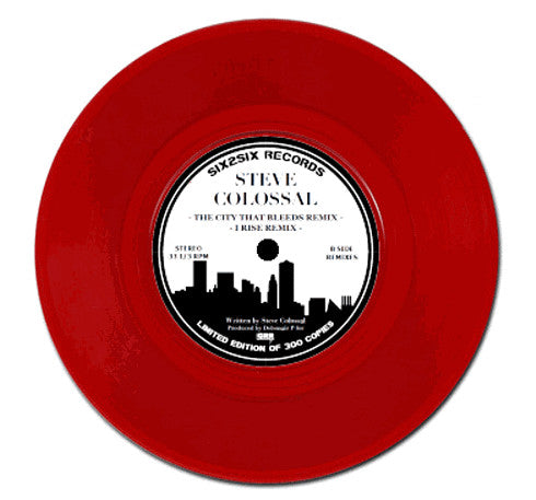 Steve Colossal : The City That Bleeds (7", Ltd, Red)