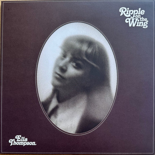 Ella Thompson : Ripple On The Wing (LP)