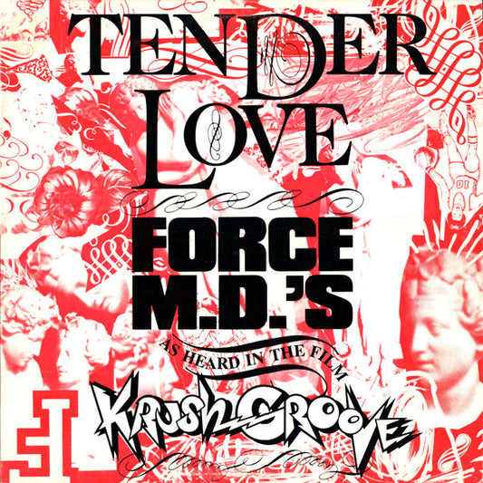 Force MD's : Tender Love (12")