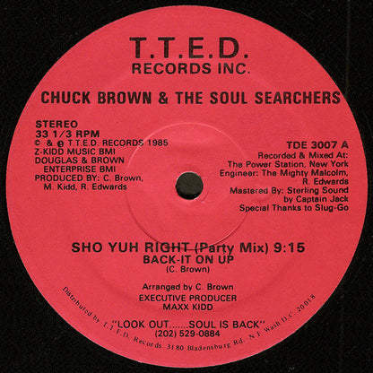 Chuck Brown & The Soul Searchers : Sho Yuh Right (Back-It On Up) (12")