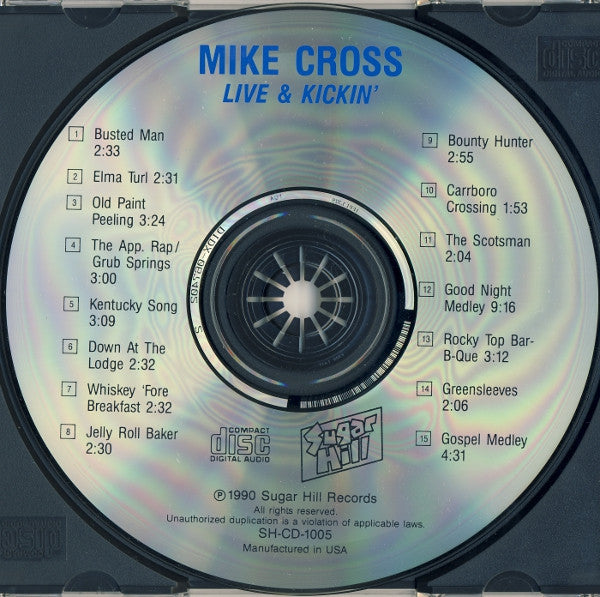 Mike Cross (4) : Live & Kickin' (CD, Album, RE, RM)