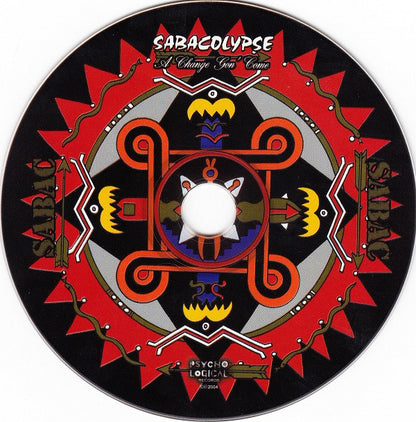 Sabac : Sabacolypse "A Change Gon' Come" (CD, Album)