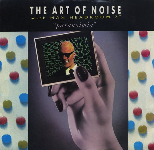 The Art Of Noise With Max Headroom : Paranoimia (7")