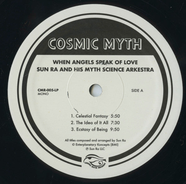 Sun Ra And His Myth Science Arkestra* : When Angels Speak Of Love (LP, Mono, RE, RM)