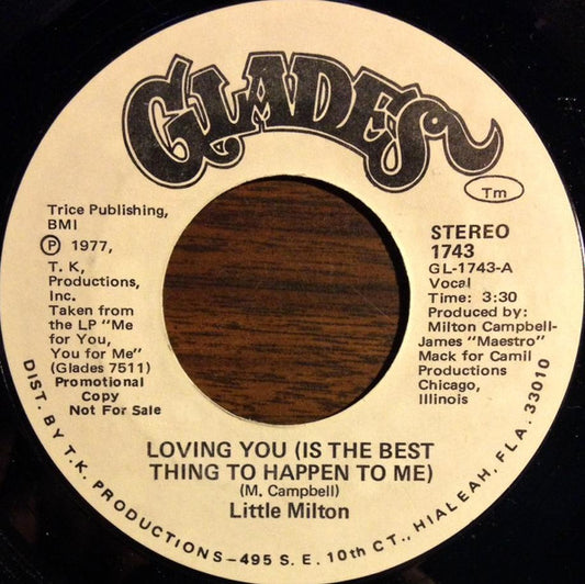 Little Milton : Loving You (Is The Best Thing To Happen To Me) (7", Promo)