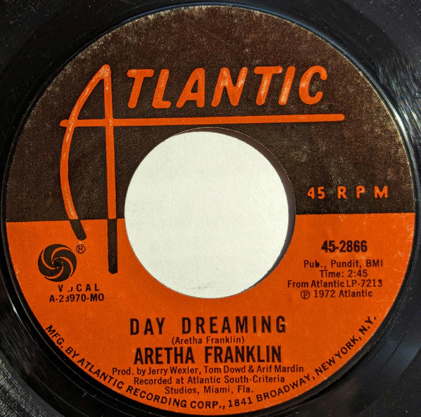 Aretha Franklin : Day Dreaming / I've Been Loving You Too Long (7", Single, Styrene, MO )