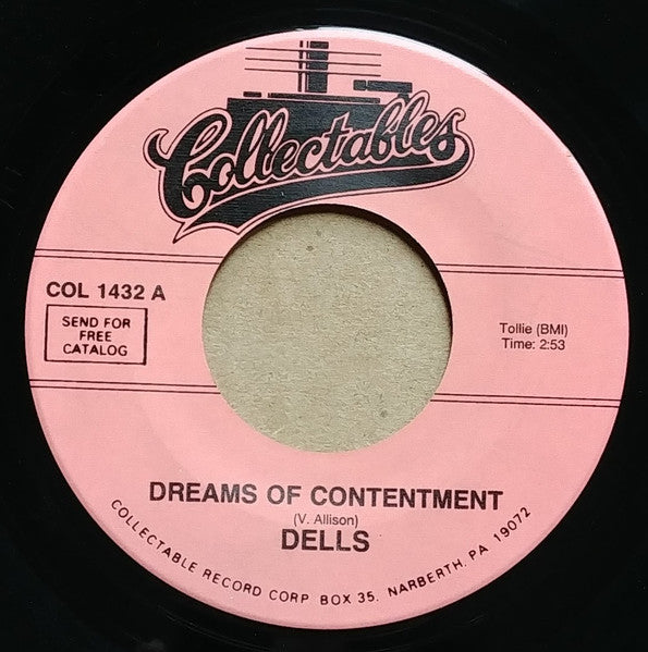 The Dells : Dreams Of Contentment / Zing Zing Zing (7", RE)