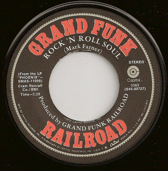 Grand Funk Railroad : Rock 'N Roll Soul (7", Single, Los)