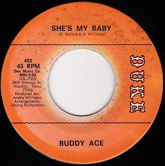 Buddy Ace : She's My Baby / Never Let Me Go (7")