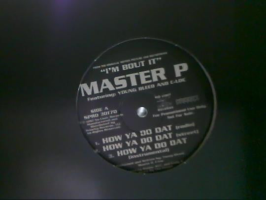 Master P featuring Young Bleed  and C-Loc : How Ya Do Dat (12", Promo)