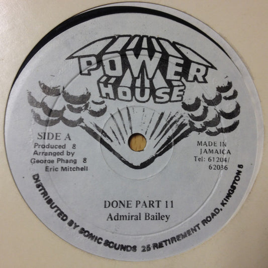 Admiral Bailey : Done Part 2 (12")