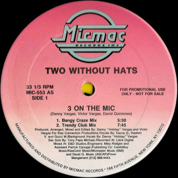 Two Without Hats : 3 On The Mic (12", Promo)