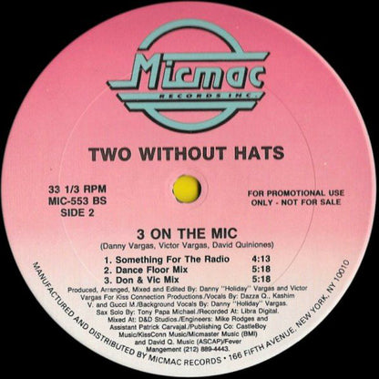 Two Without Hats : 3 On The Mic (12", Promo)