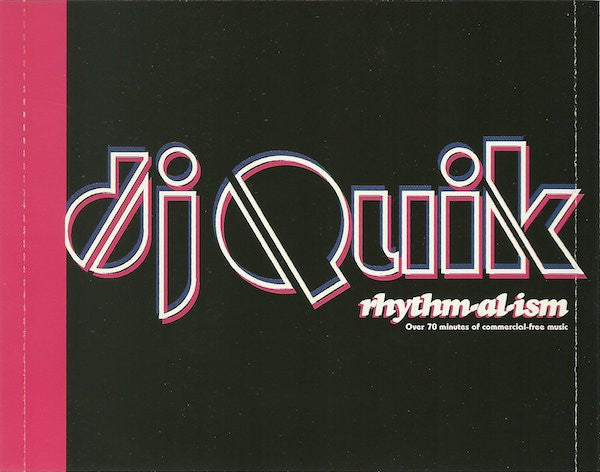 DJ Quik : Rhythm-Al-Ism (Over 70 Minutes Of Commercial-Free Music) (CD, Album)