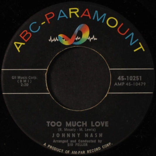 Johnny Nash : Too Much Love (7", Single)