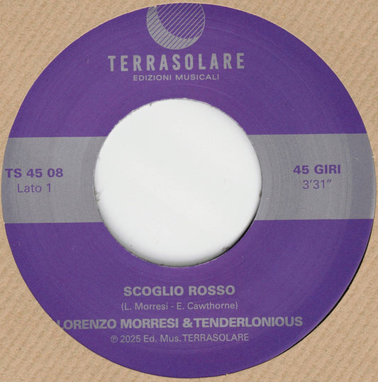 Lorenzo Morresi & Tenderlonious : Scoglio Rosso (7")
