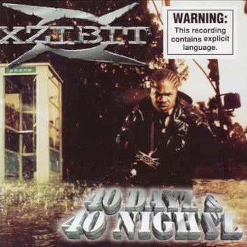Xzibit : 40 Dayz & 40 Nightz (CD, Album, RE)